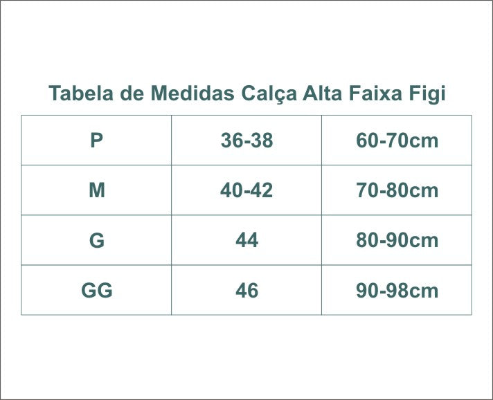 CALÇA ALTA FAIXA FIGI MELON